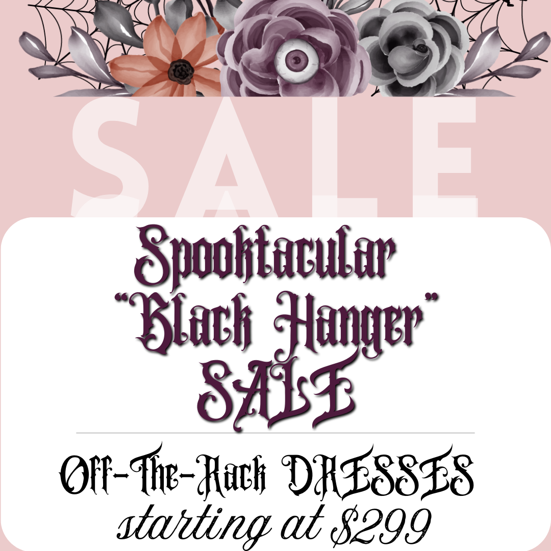 Spooktacular &quot;Black Hanger&quot; Bridal Sale